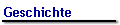 Geschichte